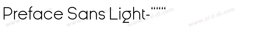 Preface Sans Light字体转换